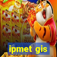 ipmet gis